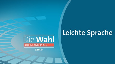 Grafik mit den Schrift·zügen  Die Wahl, Rheinland-Pfalz, SWR