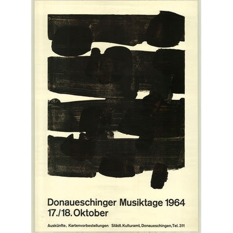 Donaueschinger Musiktage - Plakat 1964 - Pierre Soulages
