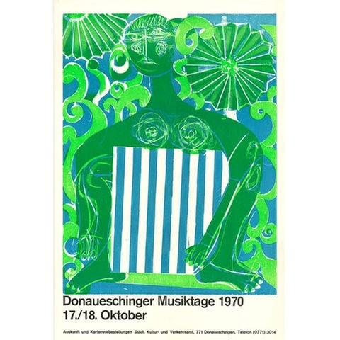 Donaueschinger Musiktage - Plakat 1970 - HAP Grieshaber