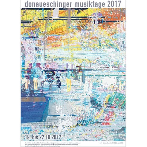 Das Plakat der Donaueschinger Musiktage 2017 von Corinne Wasmuht