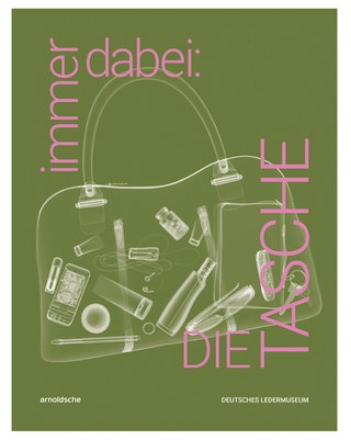 Immer dabei: die Tasche