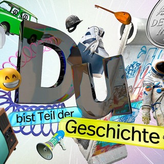 Haus der Geschichte Bonn: Plakat der Daueraustellung: Du bist Teil der Geschichte