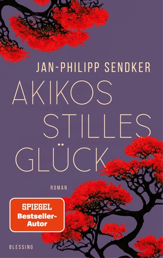 Cover: Akikos stilles Glück von Jan-Philipp Sendker