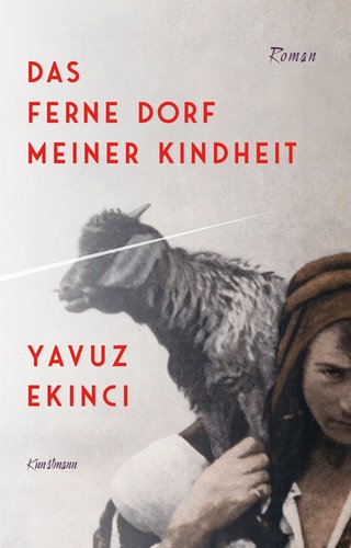 Yavuz Ekinci - Das ferne Dorf meiner Kindheit
