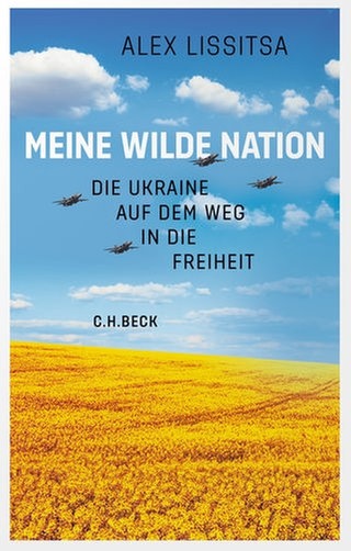 Alex Lissitsa - Meine wilde Nation