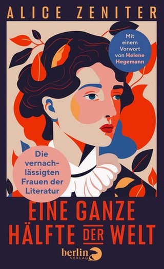 Alice Zeniter: Eine ganze Hälfte der Welt