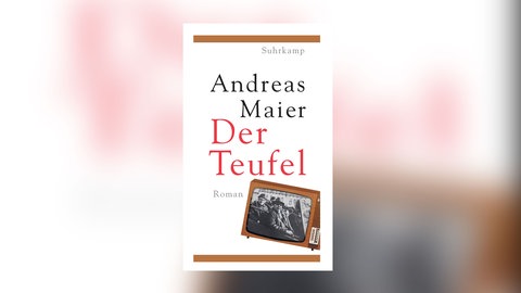 Andreas Maier: Der Teufel