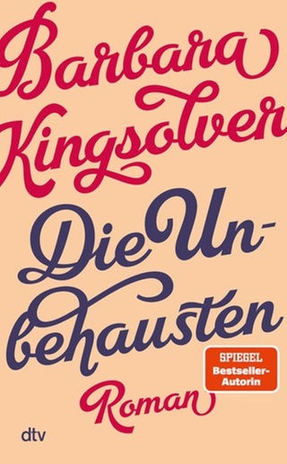 Barbara Kingsolver – Die Unbehausten