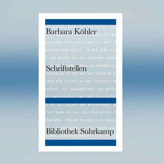 Barbara Köhler - Schriftstellen. Ausgewählte Gedichte und andere Texte