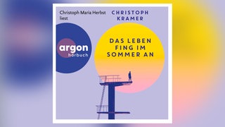 Christoph Kramer: Das Leben fing im Sommer an. Gesprochen von Christoph Maria Herbst. 2025 Argon Verlag