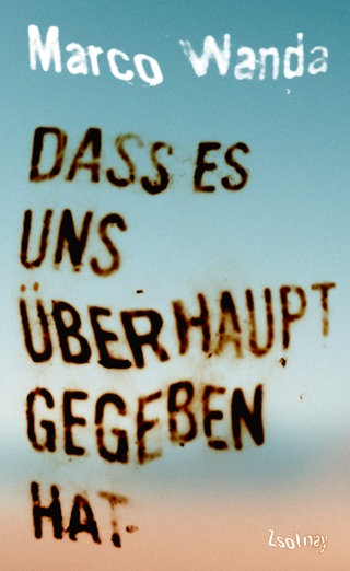 Buchcover „Dass es uns überhaupt gegeben hat“