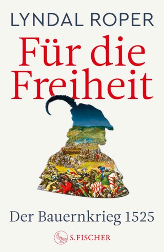 Buchcover „Für die Freiheit“ von Lyndal Roper