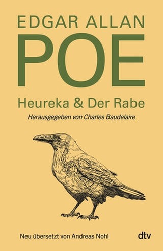 Charles Baudelaire (Hg.) – Edgar Allan Poe. Heureka & Der Rabe