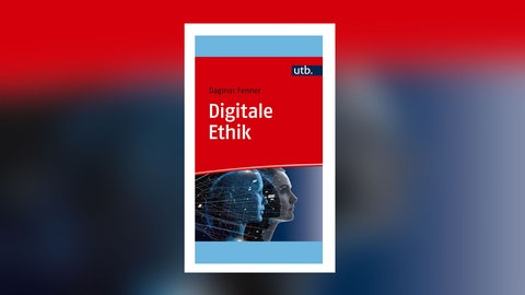 Dagmar Fenner - Digitale Ethik