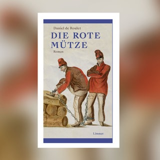Daniel de Roulet – Die rote Mütze