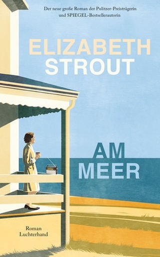 Elizabeth Strout – Am Meer
