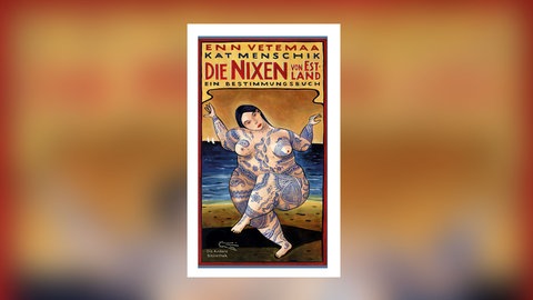 Enn Vetemaa und Kat Menschik - Die Nixen von Estland