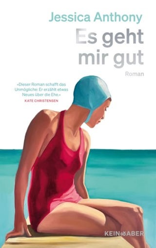 Jessica Anthony - Es geht mir gut