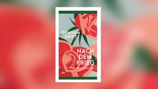 Graham Swift - Nach dem Krieg