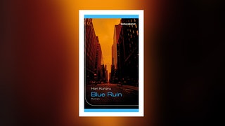 Hari Kunzru - Blue Ruin