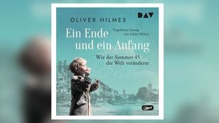 CD Cover: Oliver Hilmes - Ein Ende und ein Anfang
