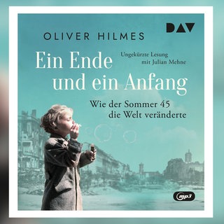 CD Cover: Oliver Hilmes - Ein Ende und ein Anfang