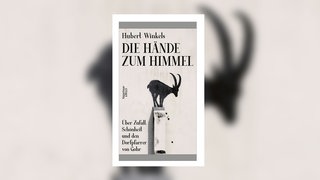 Hubert Winkels: Die Hände zum Himmel