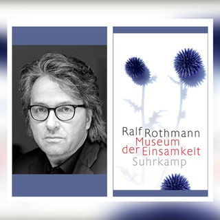 Ralph Rothmann - Museum der Einsamkeit