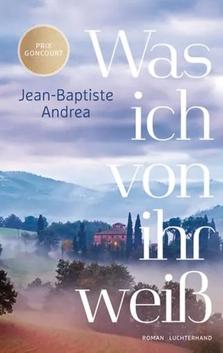 Jean-Baptiste Andrea - Was ich von ihr weiß
