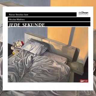 Nicolas Mathieu: Jede Sekunde. Gelesen von Rainer Strecker. der Diwan 2025