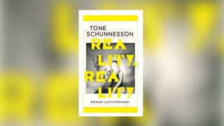 Tone Schunnesson: Reality, Reality