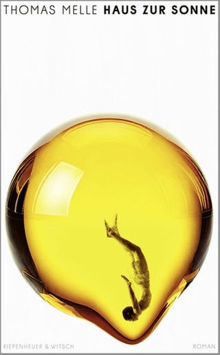 Cover des Buches Thomas Melle: Haus zur Sonne