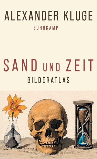 Cover des Buches Alexander Kluge: Sand und Zeit