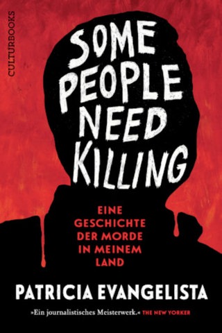 Patricia Evangelista - Some people need killing