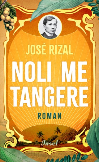 José Rizal - Noli me tangere
