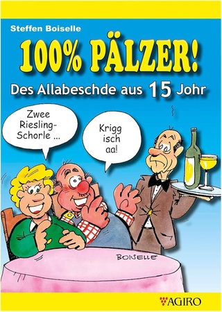 100% Pälzer! Des Allabeschde aus 15 Johr