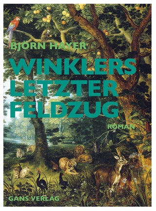 Björn Hayer - Winklers letzter Feldzug