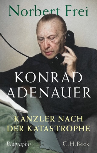 Buchcover „Kanzler nach der Katastrophe“ von Norbert Frei