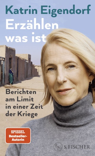 Katrin Eigendorf - Erzählen was ist