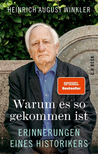 Heinrich August Winkler, Warum es so gekommen ist