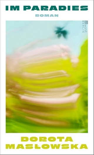 Cover des Buches Dorota Maslowska Im Paradies