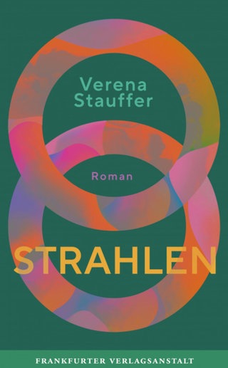 Verena Stauffer, Strahlen