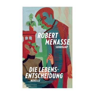 Cover des Buches Robert Menasse Die Lebensentscheidung