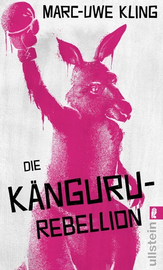Marc Uwe Kling - Die Känguru-Rebellion