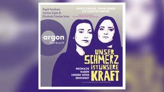 „Unser Schmerz ist unsere Kraft“ Von Gamse Kubaşik, Semiya Simşek mit Christine Werner. Gelesen von Pegah Ferydoni, Aysima Ergün, Elisabeth Günther, Argon Verlag 2026