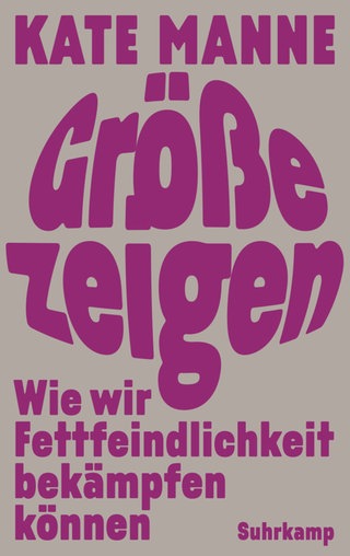 Kate Manne, Größe zeigen