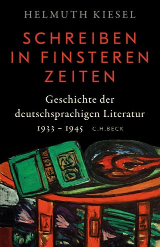 Helmuth Kiesel - Schreiben in finsteren Zeiten