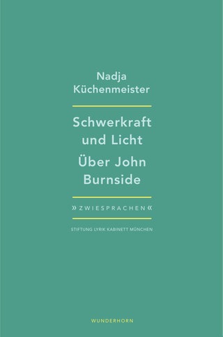 Nadja Küchenmeister: Schwerkraft und Licht