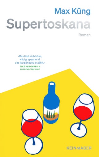 Buchcover "Supertoskana" von Max Küng