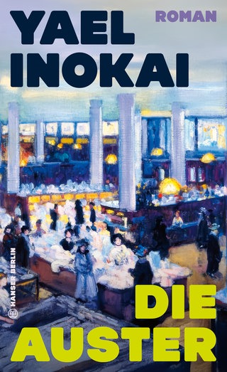 Cover des Buches  „Die Auster“ von Yael Inokai